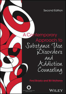 Book cover for A Contemporary Approach to Substance Use Disorders and Addiction Counseling