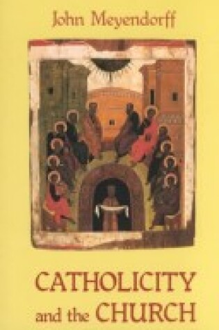 Cover of Catholicity and the Church