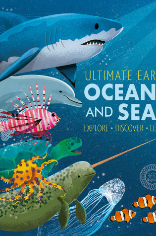 Cover of Ultimate Earth: Oceans and Seas