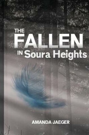 Cover of The Fallen in Soura Heights