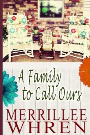 Cover of A Family to Call Ours