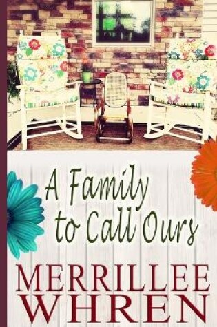 Cover of A Family to Call Ours