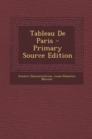 Cover of Tableau de Paris - Primary Source Edition