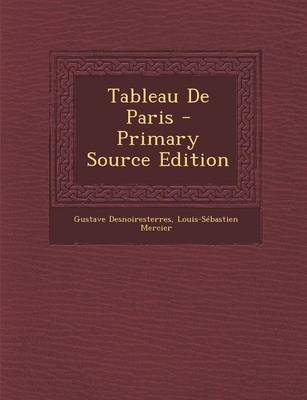 Book cover for Tableau de Paris - Primary Source Edition