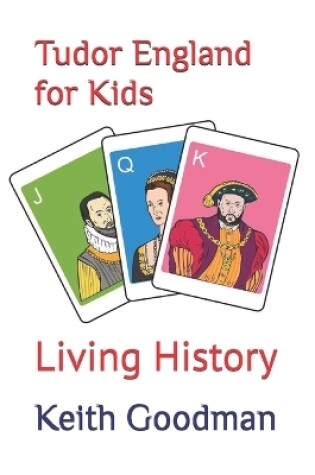 Cover of Tudor England for Kids