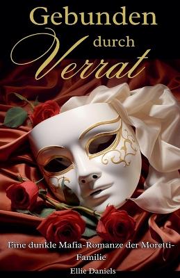 Book cover for Gebunden Durch Verrat