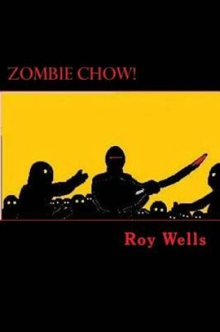 Cover of Zombie Chow!