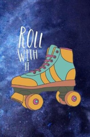 Cover of Roll With It