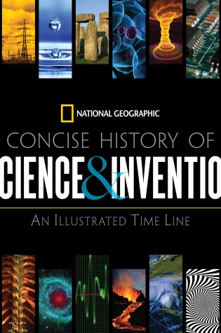 Cover of National Geographic Concise History of Science and Invention