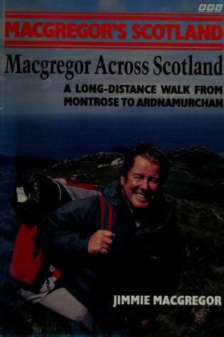 Cover of Macgregor Across Scotland