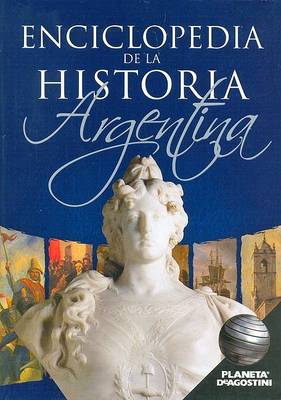 Book cover for Enciclopedia de La Historia Argentina