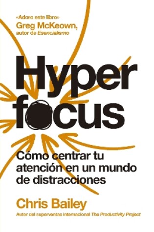 Cover of Hyperfocus (Hyperfocus Spanish)