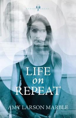 Life On Repeat by Amy Larson Marble
