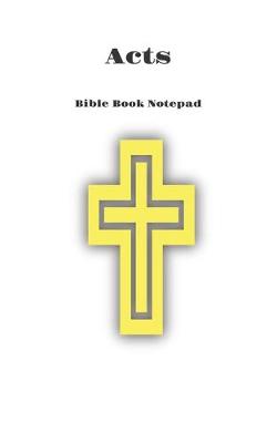 Book cover for Bible Book Notepad Acts