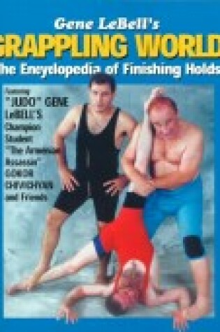 Cover of Gene Lebell's Grappling World