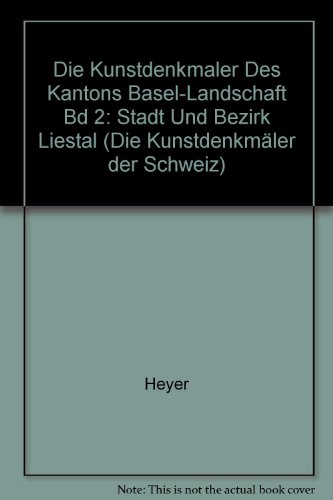 Book cover for Die Kunstdenkmaler Des Kantons Basel-Landschaft Bd 2