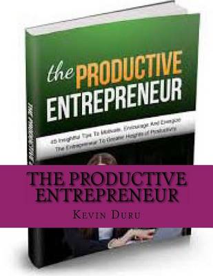 Book cover for The Productive Entrepreneur