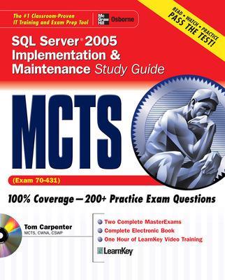 Book cover for MCTS SQL Server 2005 Implementation & Maintenance Study Guide (Exam 70-431)