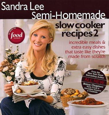 Book cover for Semi-Homemade Slow Cooker Recipes 2