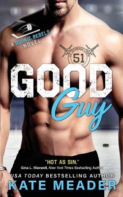 Good Guy by Kate Meader