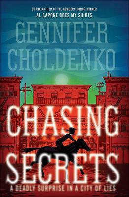 Book cover for Chasing Secrets: A Deadly Surprise in the City of Lies