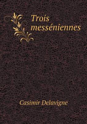 Book cover for Trois messéniennes