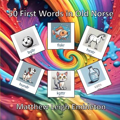 Book cover for 50 First Words in Old Norse