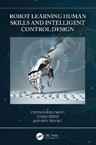 Cover of Robot Learning Human Skills and Intelligent Control Design