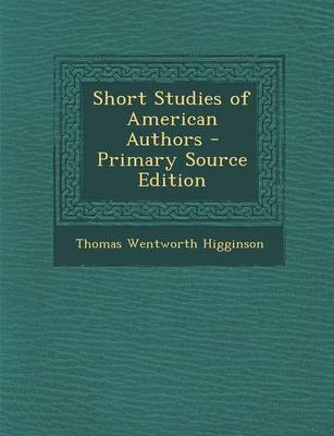 Book cover for Short Studies of American Authors