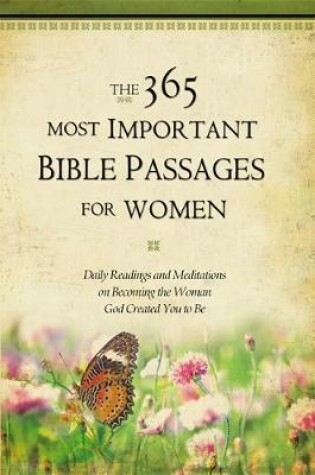 Cover of The 365 Most Important Bible Passages For Women