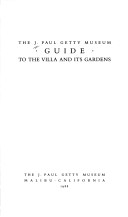 Book cover for The J. Paul Getty Museum Guide to the Villa and Its Gardens