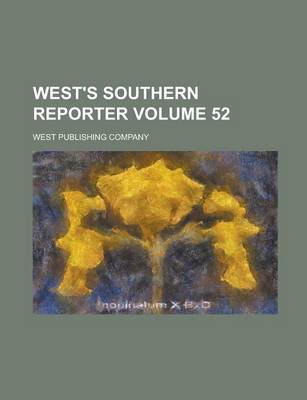 Book cover for West's Southern Reporter Volume 52