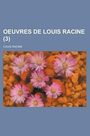 Cover of Oeuvres de Louis Racine (3)