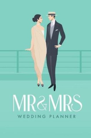 Cover of Mr and Mrs Wedding Planner