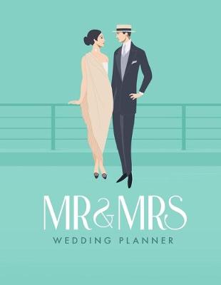 Book cover for Mr and Mrs Wedding Planner