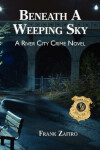 Book cover for Beneath a Weeping Sky