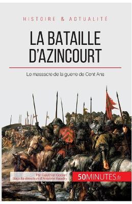 Book cover for La bataille d'Azincourt