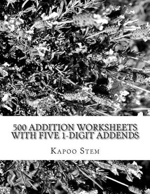 Book cover for 500 Addition Worksheets with Five 1-Digit Addends