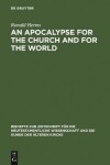 Book cover for An Apocalypse for the Church and for the World