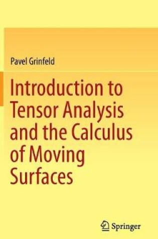 Cover of Introduction to Tensor Analysis and the Calculus of Moving Surfaces