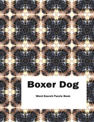 Cover of Boxer Dog Word Search Puzzle Book