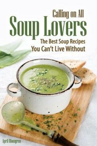 Cover of Calling on All Soup Lovers
