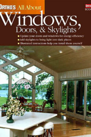 Cover of Ortho's All About Windows, Doors and Skylights