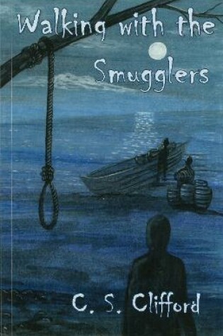 Cover of Walking with the Smugglers