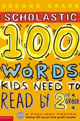 Cover of 100 Words Kids Need to Read by 2nd Grade