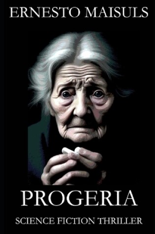 Cover of Progeria