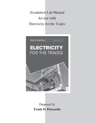 Book cover for Simulation Lab Manual for Use with Electricity for the Trades
