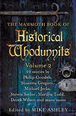 Cover of The Mammoth Book of Historical Whodunnits Volume 2