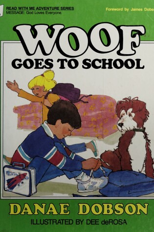 Cover of Woof Goes to School