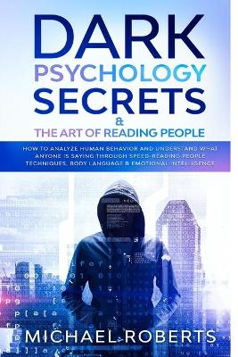 Book cover for Dark Psychology Secrets & The Art of Reading People